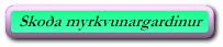 Skoða myrkvunargardinur